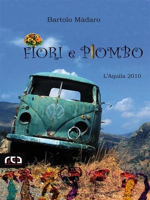 cover image of Fiori e piombo